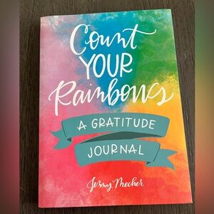 Count Your Rainbows: A Gratitude Journal
